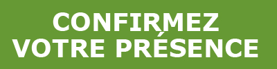 Confirmez votre présence