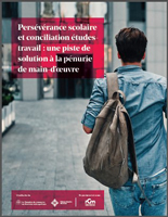 Couverture - Étude Persévérance scolaire et conciliation études-travail : une piste de solution à la pénurie de main-d’œuvre